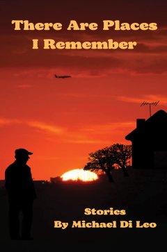 Orange and red sunset front cover of "There Are Places I Remember."